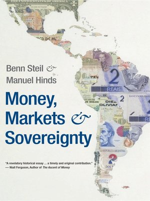 cover image of Money, Markets, and Sovereignty